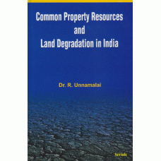 Common Property Resources and Land Degradation in India